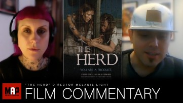 Director Commentary of THE HERD Horror Short Film. Behind The Scenes w Melanie Light & Marcin Migdal