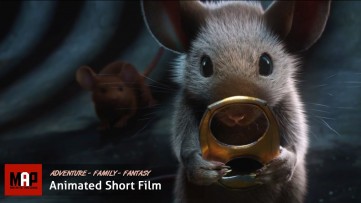 Adventure CGI 3d Short Animated Film ** MICE: A Small Story ** Cute Family Videos For Kidsby ISART