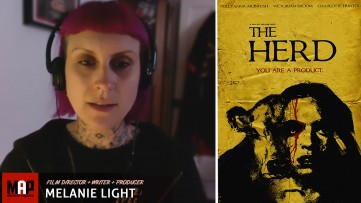 How To Become a Famous Horror Film Director? Interview with Melanie Light of THE HERD