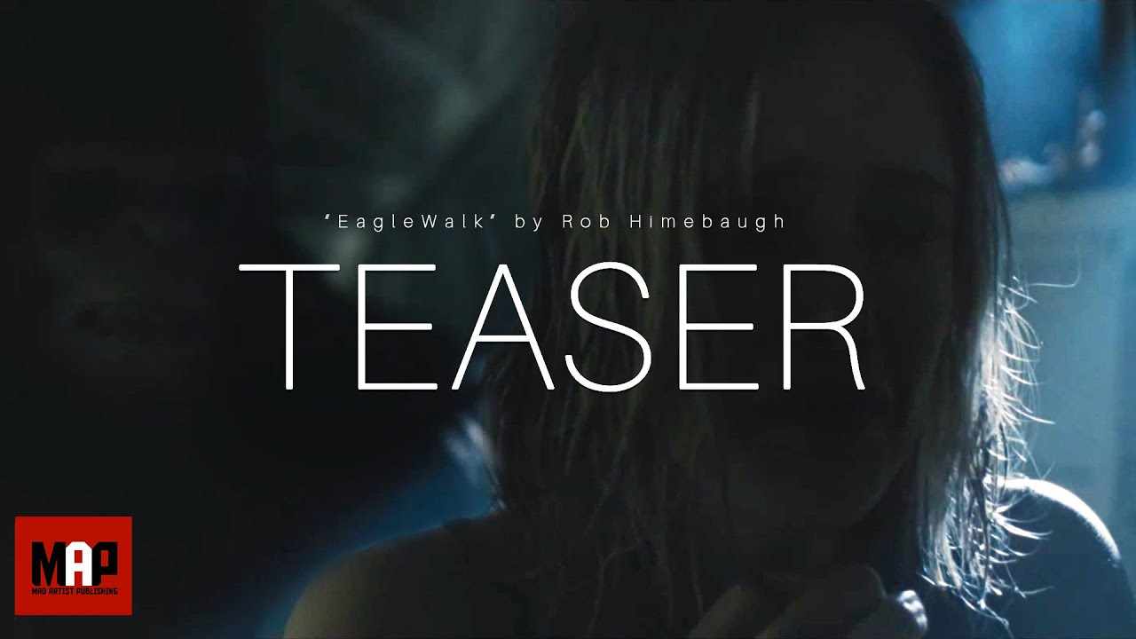 TEASER Trailer | Horror Short Film ** EAGLEWALK ** [ Award Winning ] Thriller movie By Rob Himebaugh